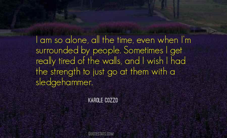 Surrounded With Love Quotes #643601