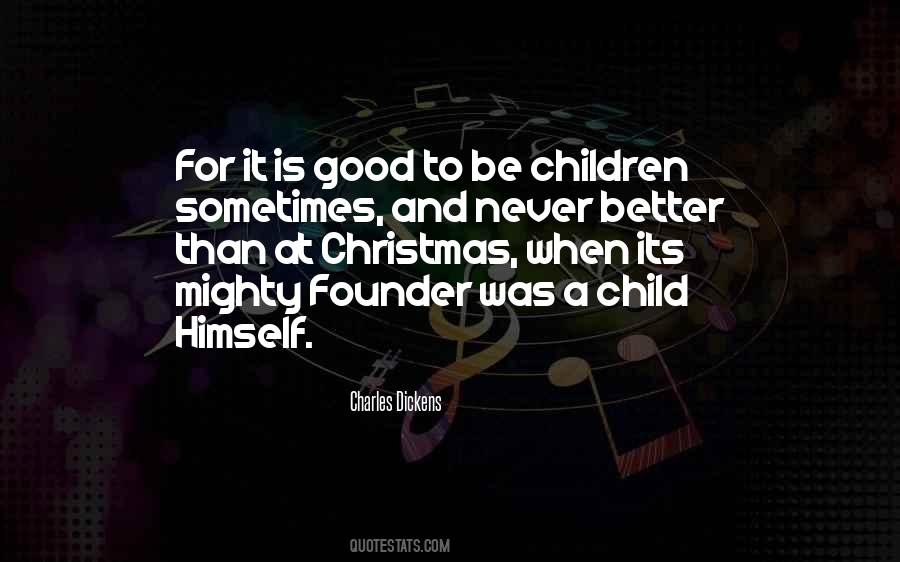 Its Better Than Quotes #1243261