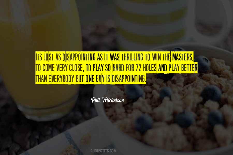 Its Better Than Quotes #1388976