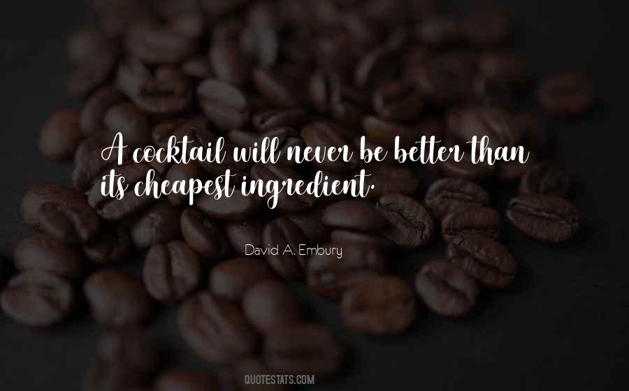 Its Better Than Quotes #1404789