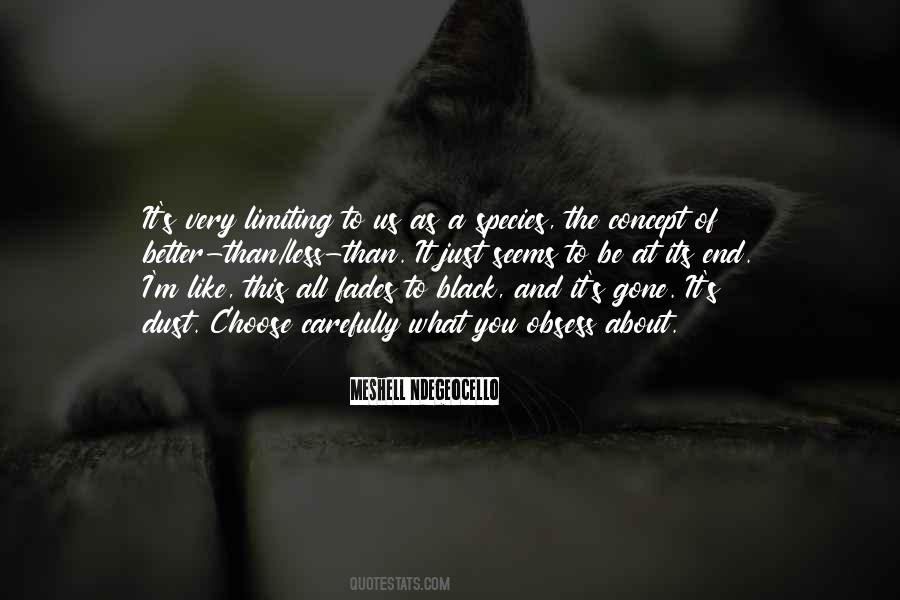 Its Better Than Quotes #1536123