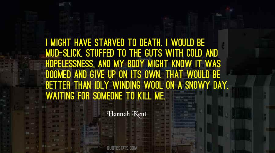 Its Better Than Quotes #775936