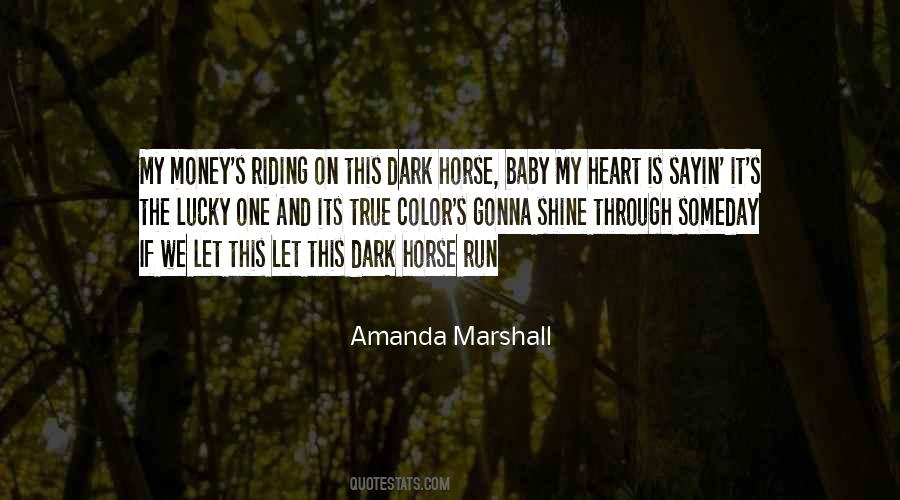 Horse Heart Quotes #317852