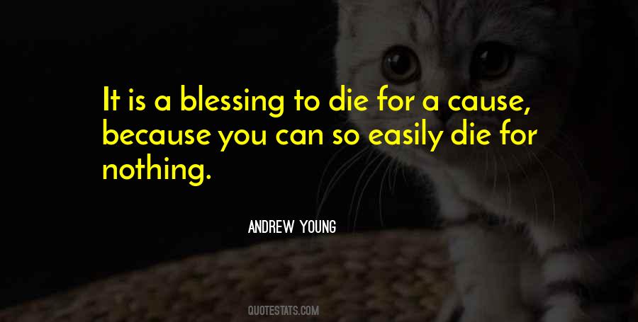 To Die Is Nothing Quotes #1143431