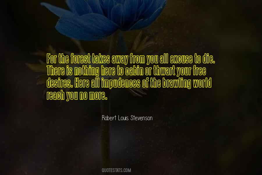 To Die Is Nothing Quotes #1676011
