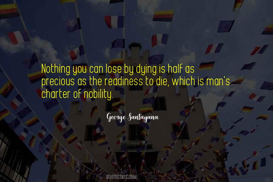 To Die Is Nothing Quotes #573827