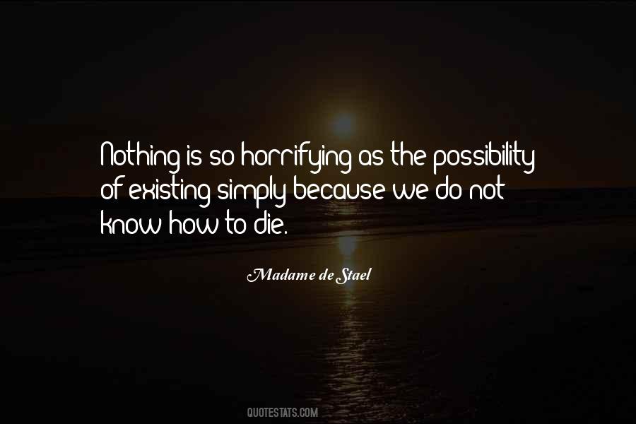 To Die Is Nothing Quotes #876478