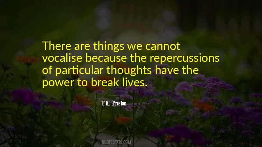 Break Life Quotes #316976