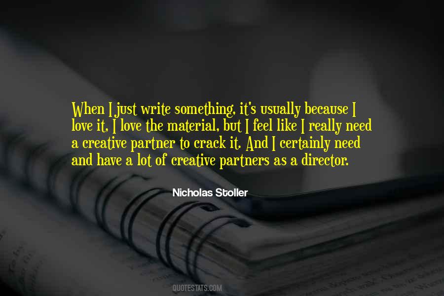 Need A Partner Quotes #1124486