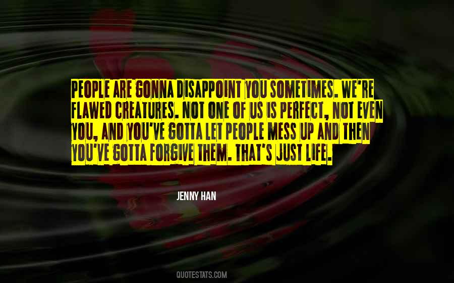 We Are Perfect Quotes #1082620