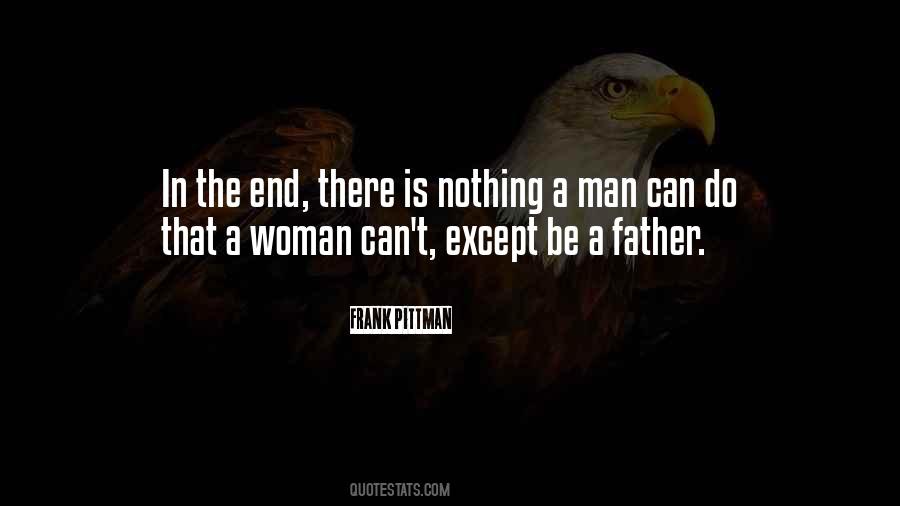 A Woman Can Be Quotes #201764