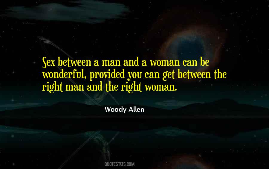 A Woman Can Be Quotes #443491