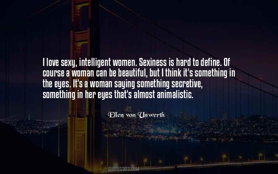A Woman Can Be Quotes #596286