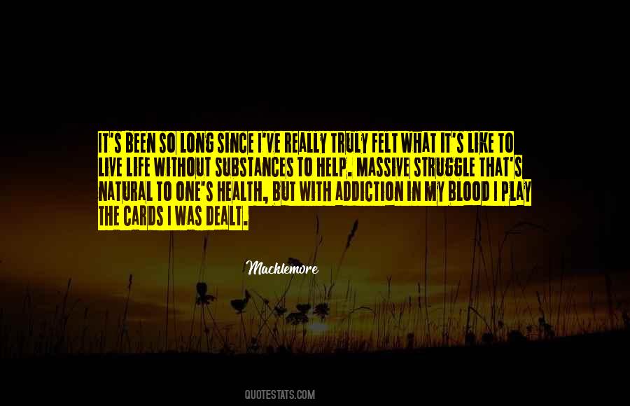 Struggle In My Life Quotes #1877317