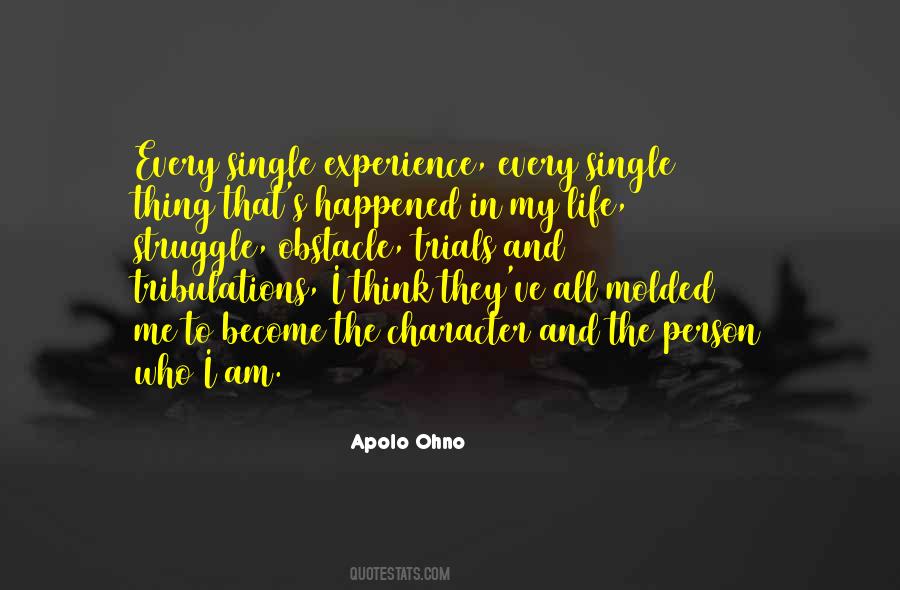 Struggle In My Life Quotes #781943