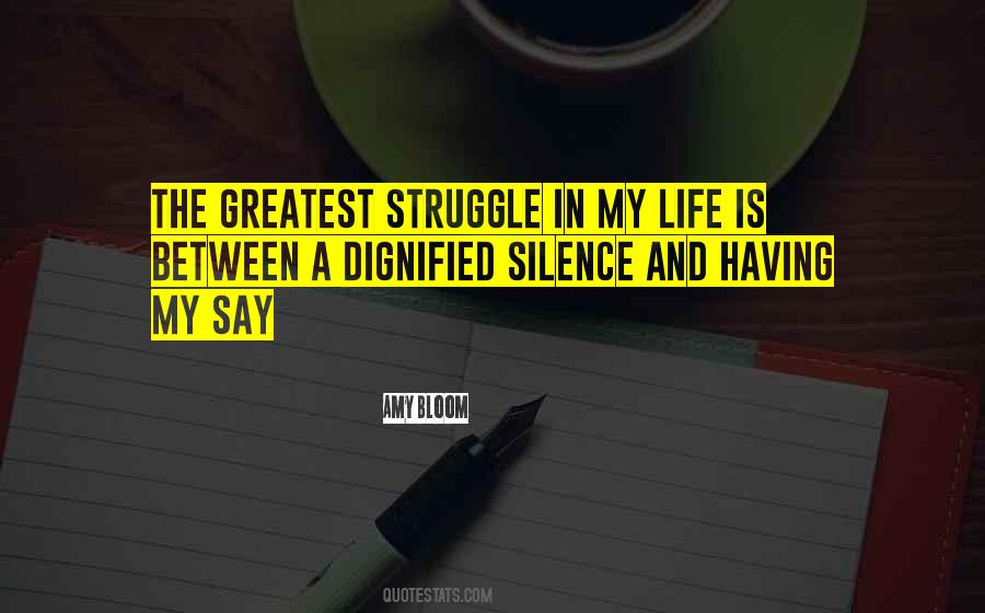 Struggle In My Life Quotes #857765