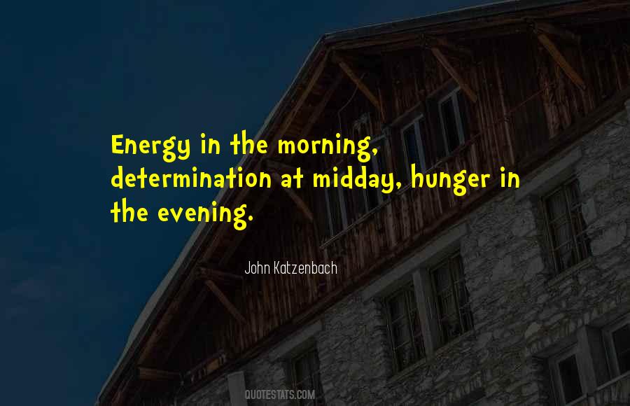 Morning Determination Quotes #922959