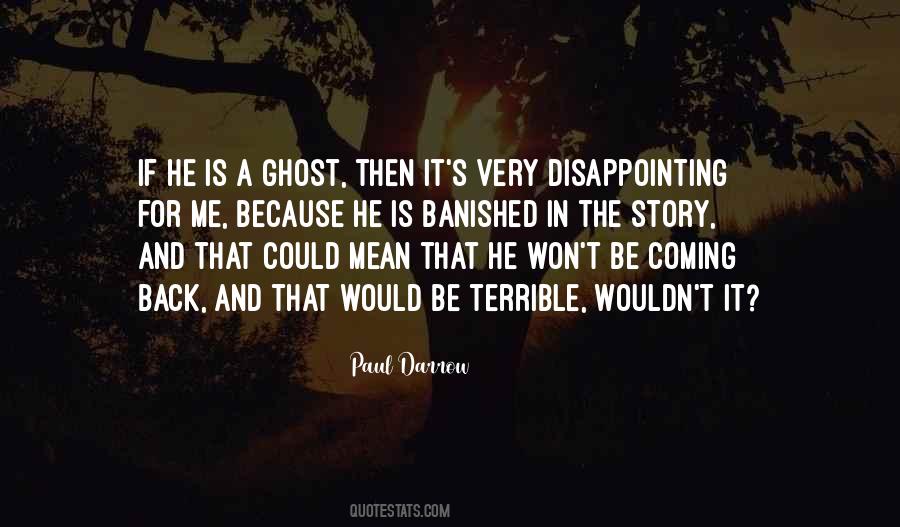 A Ghost Story Quotes #1157624