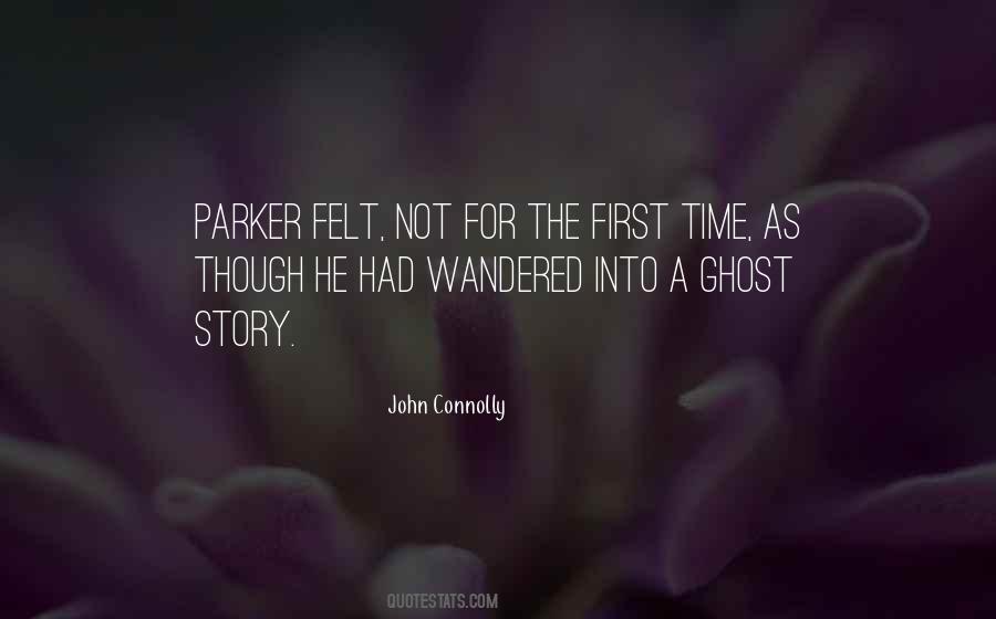 A Ghost Story Quotes #227836