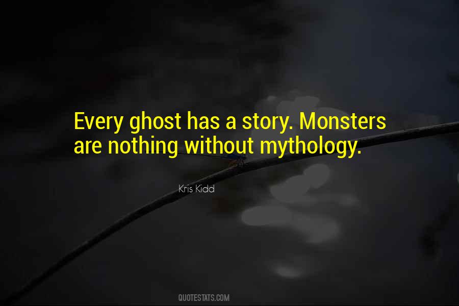 A Ghost Story Quotes #779801