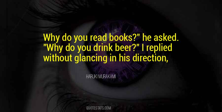 Why Do You Read Quotes #1425106