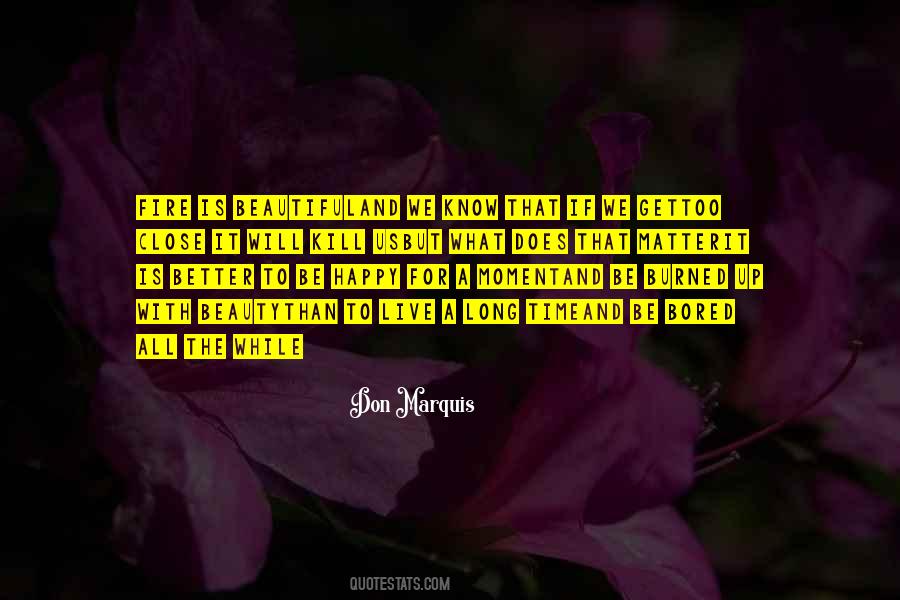 It Will Get Better With Time Quotes #1493047