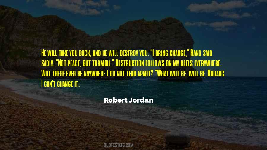 Quotes About Peace And Change #1344269