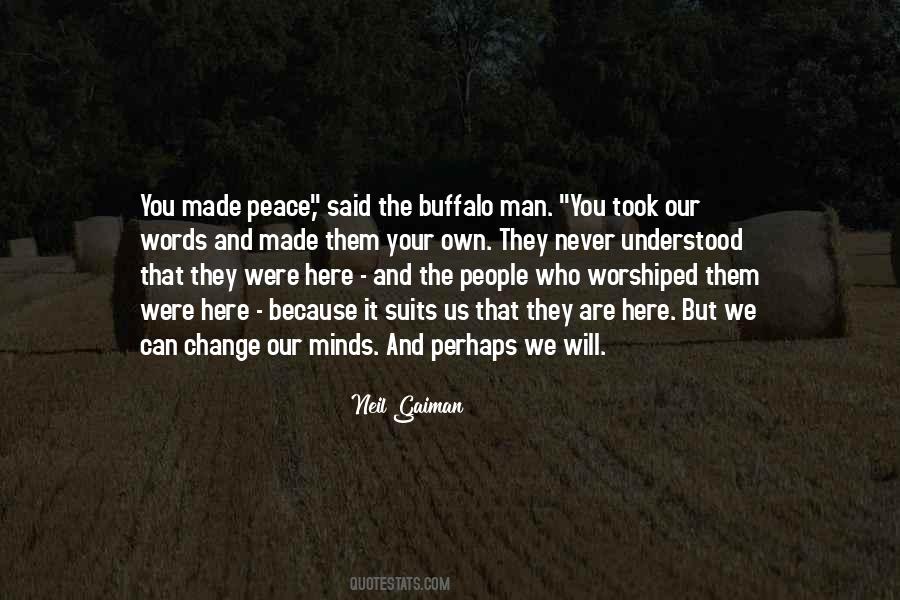 Quotes About Peace And Change #1771004