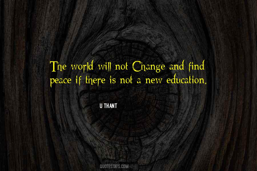Quotes About Peace And Change #910343