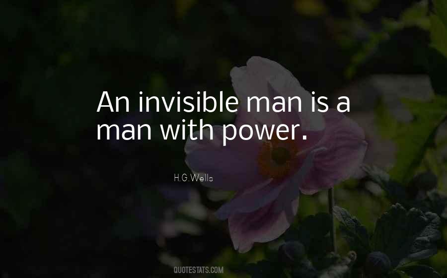 A Man With Power Quotes #1384460