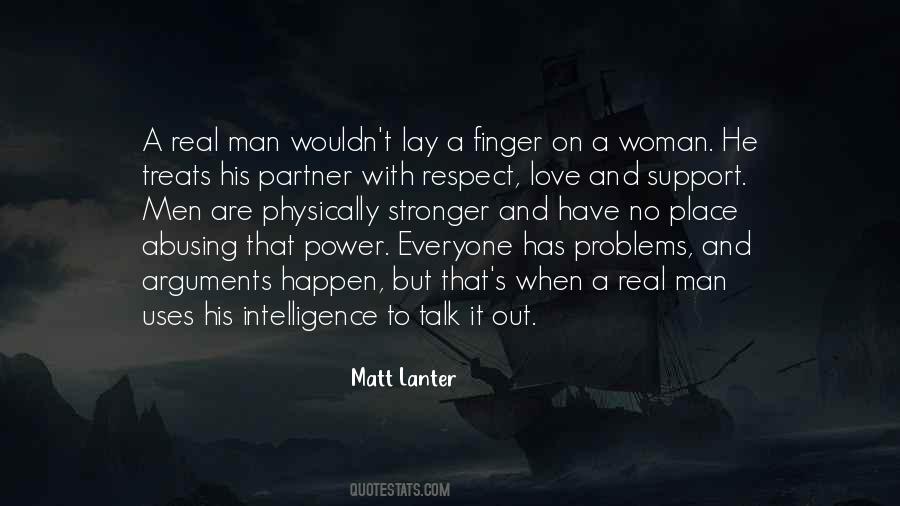 A Man With Power Quotes #356280