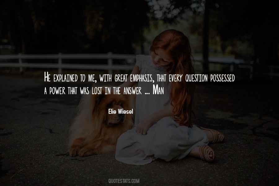 A Man With Power Quotes #401176