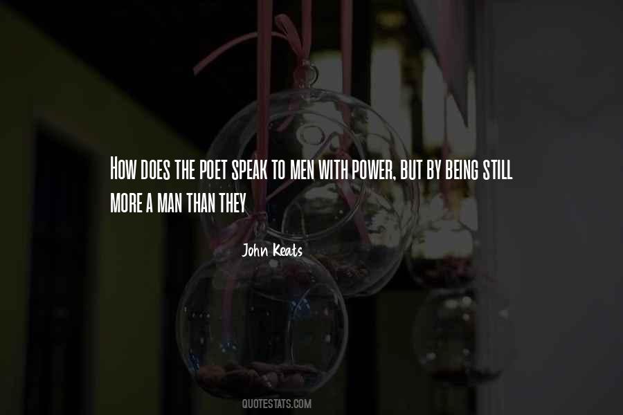 A Man With Power Quotes #594130