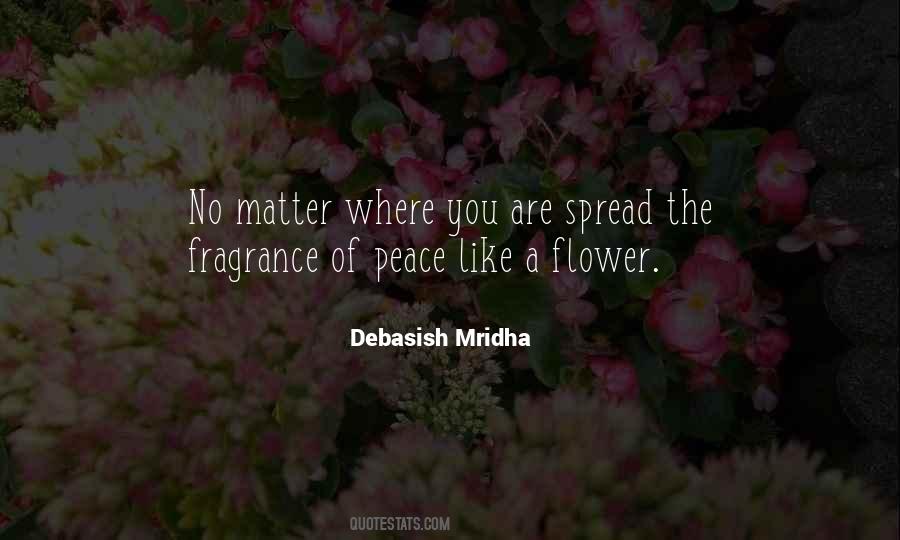 You Are A Flower Quotes #338955
