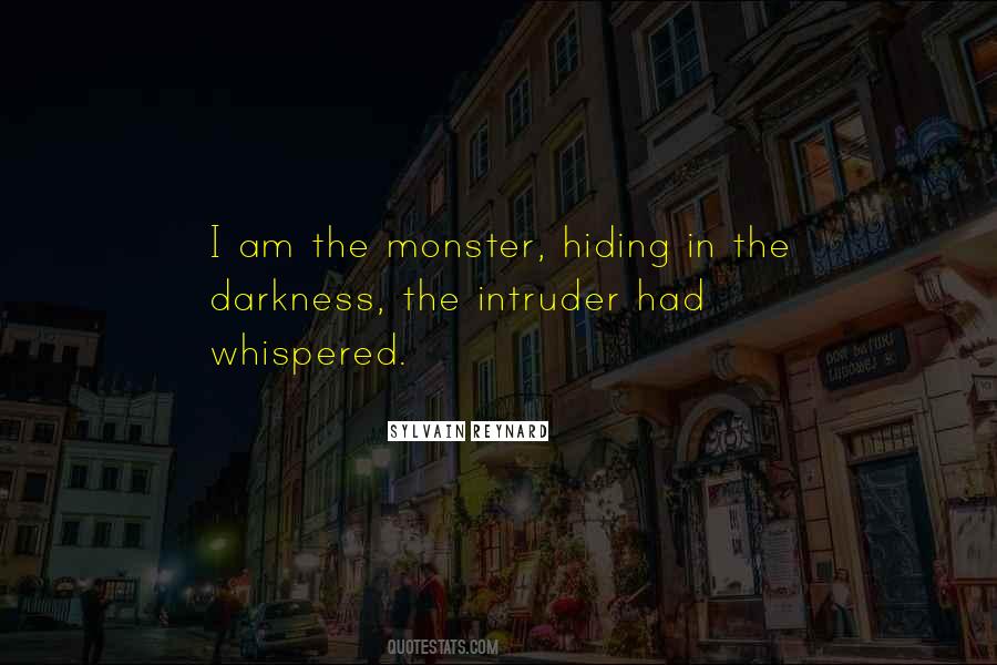I Am Darkness Quotes #314456