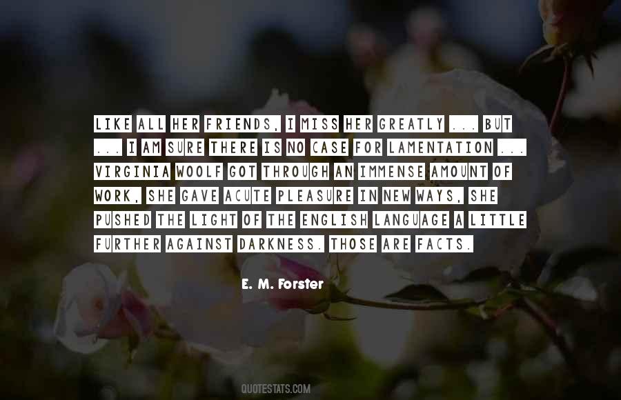 I Am Darkness Quotes #571507