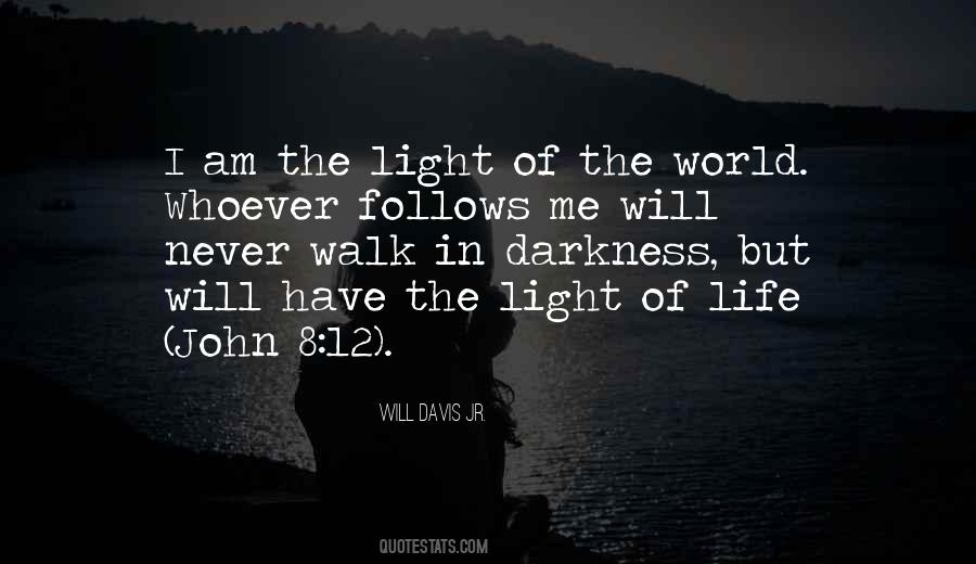 I Am Darkness Quotes #57275