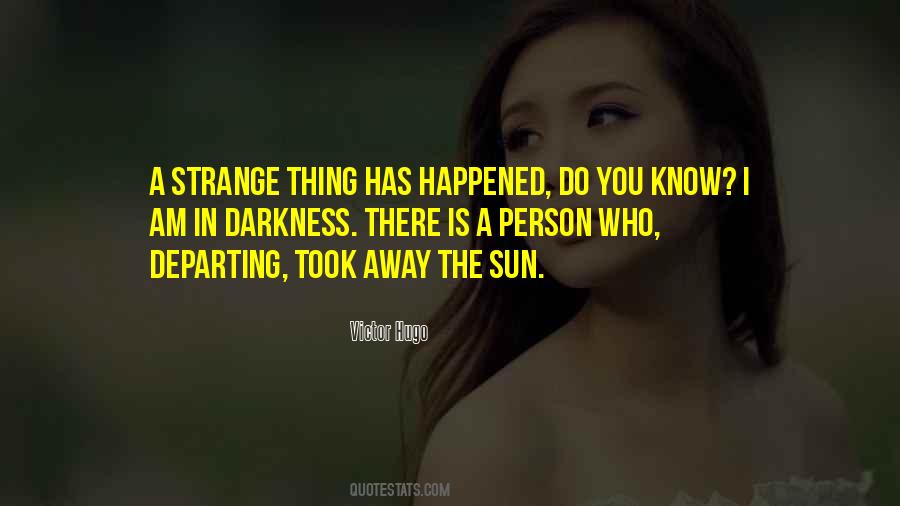 I Am Darkness Quotes #589526