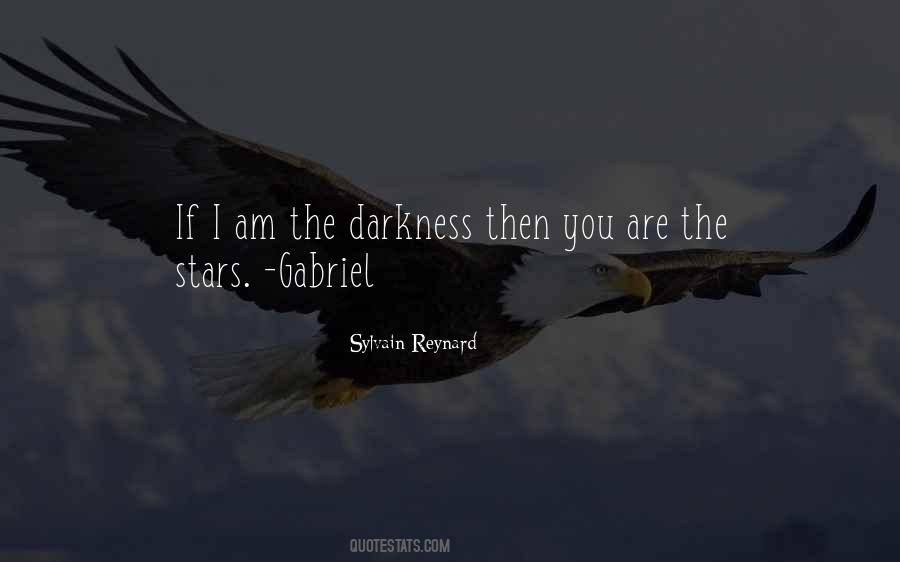 I Am Darkness Quotes #698575