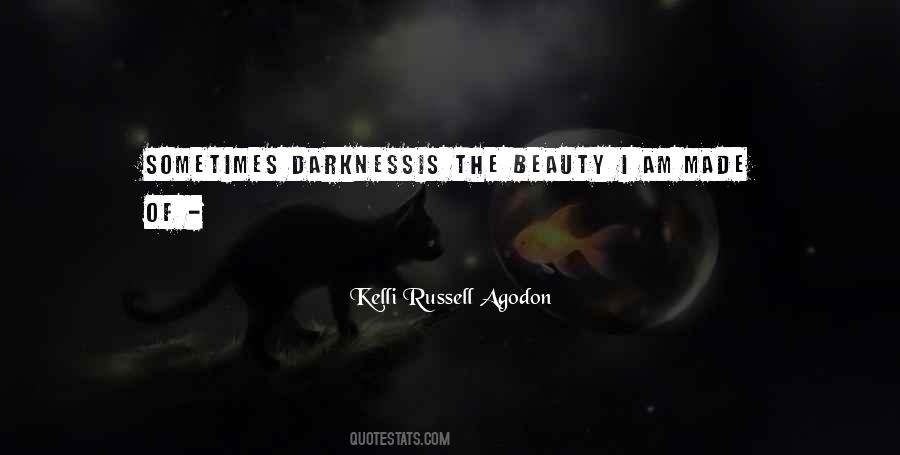 I Am Darkness Quotes #79497