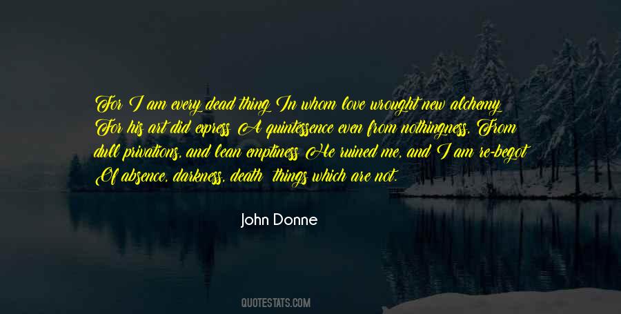 I Am Darkness Quotes #906666