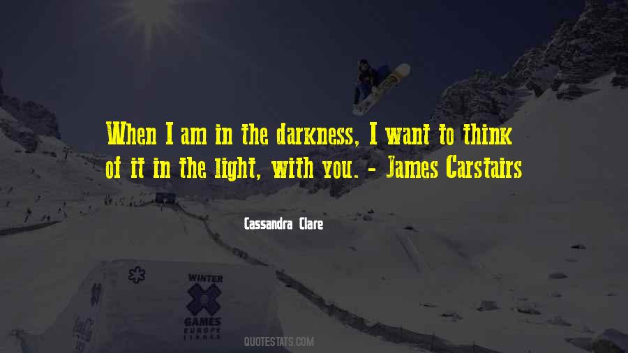 I Am Darkness Quotes #909306