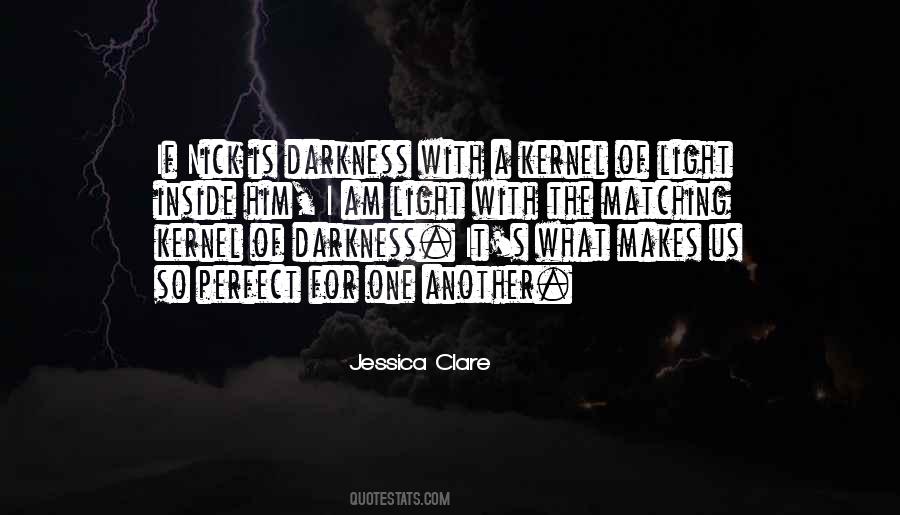 I Am Darkness Quotes #911133
