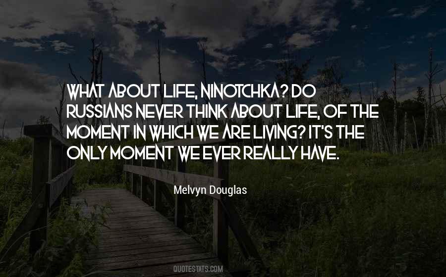 Moments Life Quotes #392892
