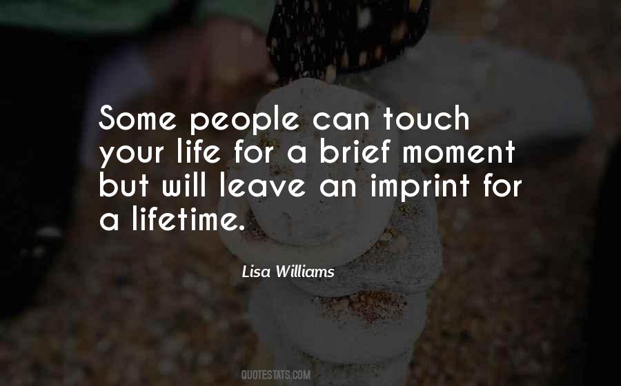 Moments Life Quotes #73938
