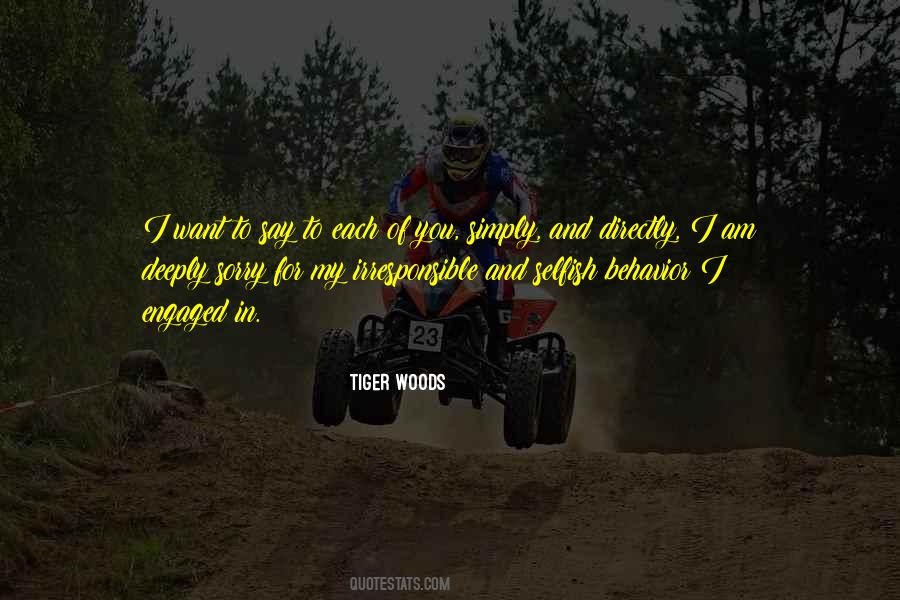 Am I Selfish Quotes #560730