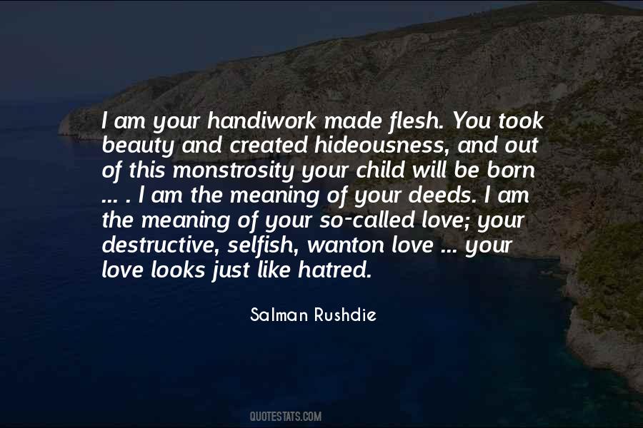 Am I Selfish Quotes #902403