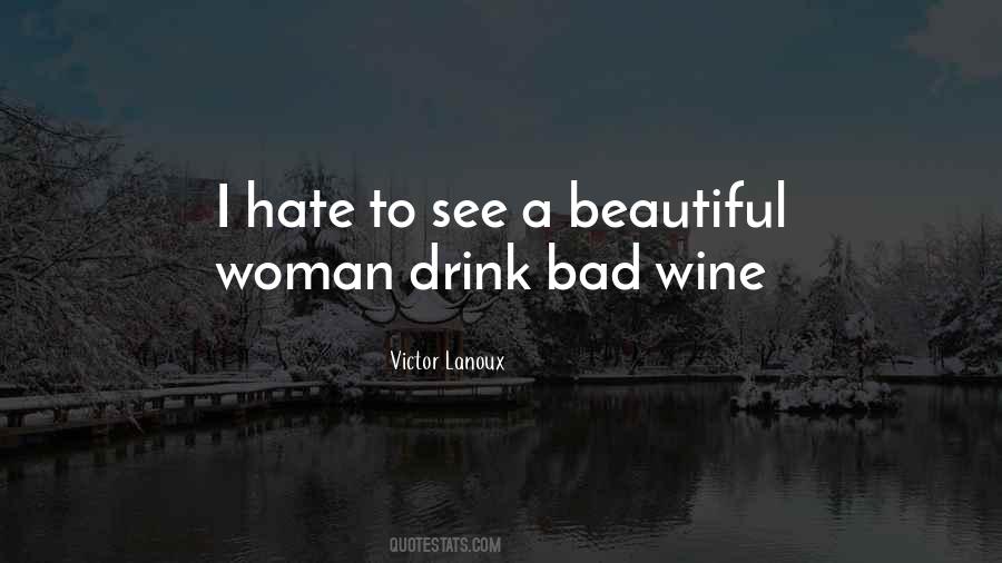 Beautiful Wine Quotes #1695436