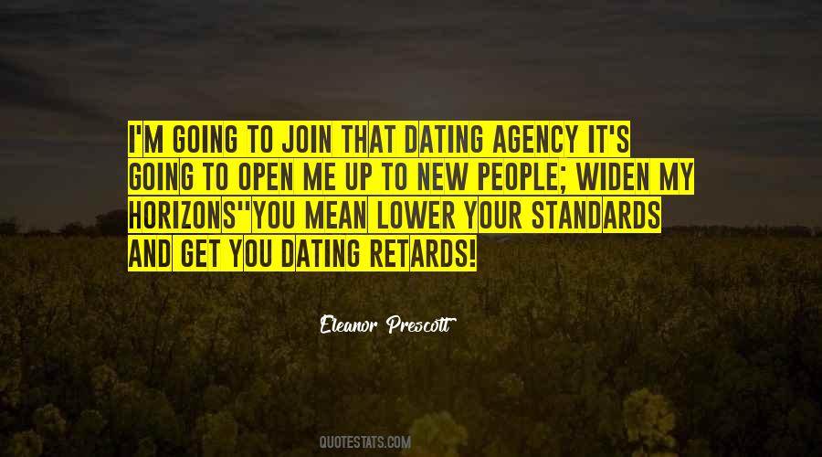Open Your Horizons Quotes #158369