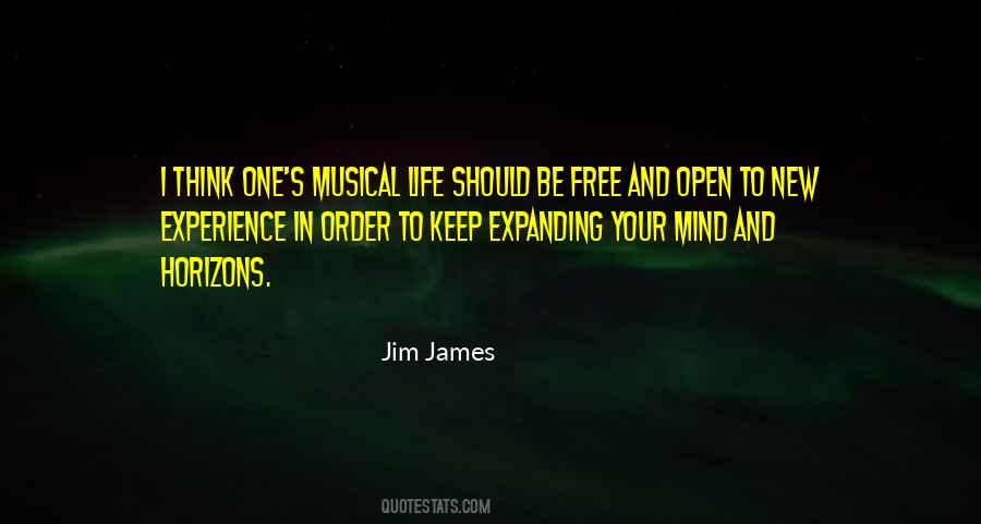 Open Your Horizons Quotes #245653